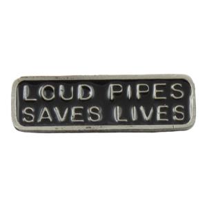 Pin's  bikers LOUD PIPES SAVES LIVES  (pins)